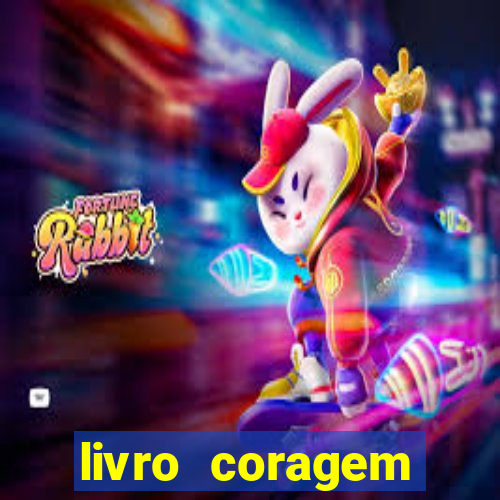 livro coragem desbravadores pdf